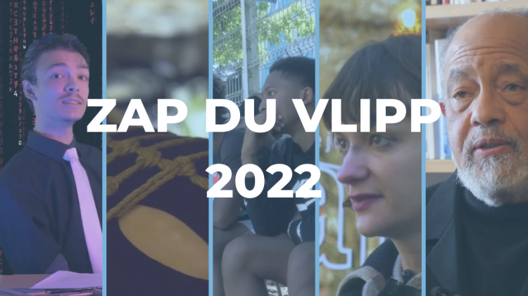 vlipp - LE ZAP DU VLIPP 2022