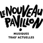 Nouveau Pavillon
